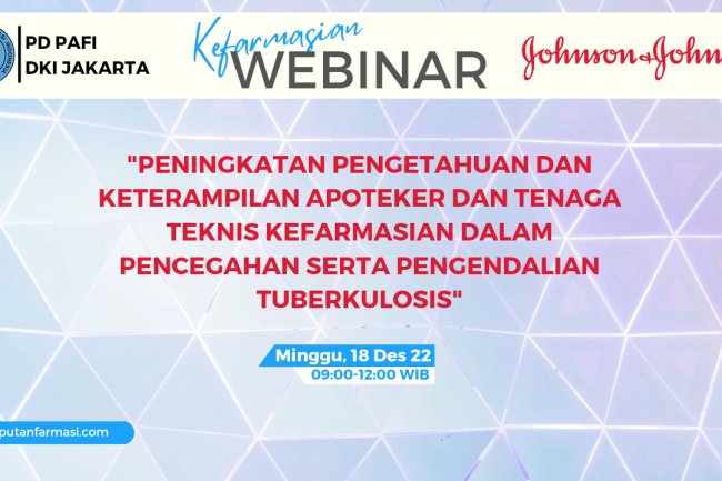 Peningkatan Pengetahuan dan Keterampilan Apoteker dan Tenaga Kefarmasian dalam Pencegahan serta Pengendalian Tuberkulosis