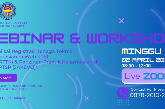 Sosialisasi Registrasi Tenaga Teknis Kefarmasian di Web KTKI  (E-STRTTK) & Perizinan Praktik Kefarmasian di DPMPTSP (JAKEVO)