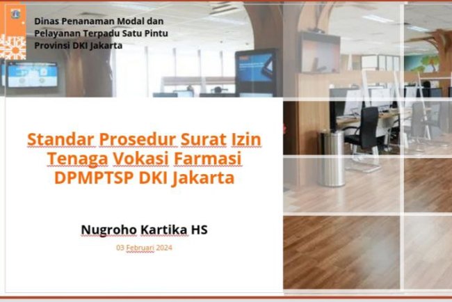 Sosialisasi Standar Prosedur Surat Izin Tenaga Vokasi Farmasi DPMPTSP  DKI Jakarta