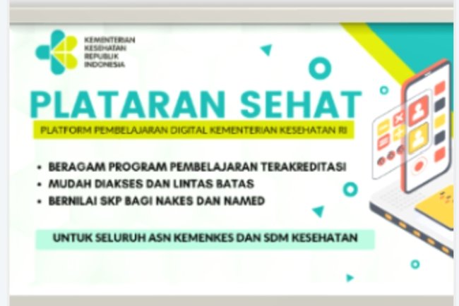 "Plataran Sehat: Inovasi Pembelajaran dan Peningkatan Kompetensi Tenaga Kesehatan Indonesia oleh Kementerian Kesehatan"