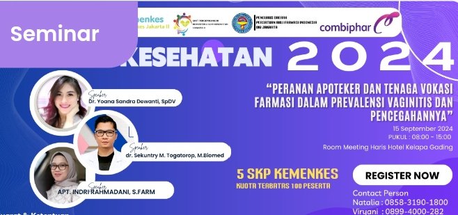 Seminar Kesehatan "Peranan Apoteker dan Tenaga Vokasi Farmasi Dalam Prevalensi Vaginitis dan Pencegahannya”