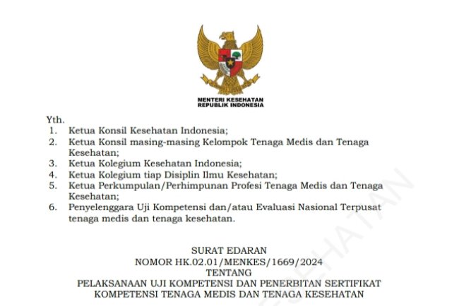 Saahhh...SE No.HK.02.01/MENKES/1669/2024 "PELAKSANAAN UJI KOMPETENSI DAN PENERBITAN SERTIFIKAT KOMPETENSI TENAGA MEDIS DAN TENAGA KESEHATAN", Mulai Diberlakukan