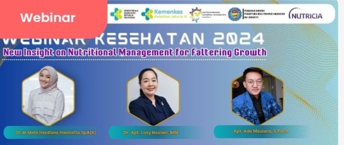 Webinar “New Insight on Nutritional Management for Faltering Growth”