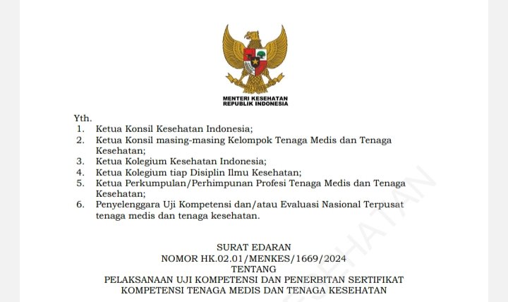 Saahhh...SE No.HK.02.01/MENKES/1669/2024 "PELAKSANAAN UJI KOMPETENSI DAN PENERBITAN SERTIFIKAT KOMPETENSI TENAGA MEDIS DAN TENAGA KESEHATAN", Mulai Diberlakukan