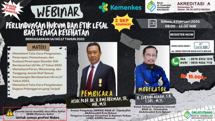 Webinar " Perlindungan Hukum dan Etik Legal Bagi Tenaga Kesehatan"