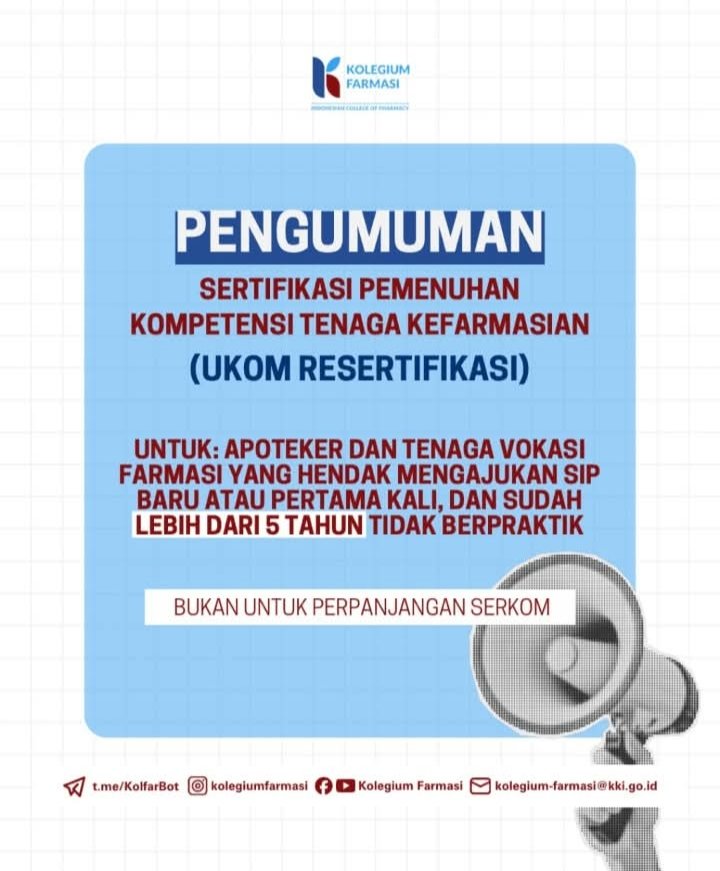 Kolegium Farmasi Indonesia Akan Selenggarakan UKOM Resertifikasi bagi Apoteker dan Tenaga Vokasi Farmasi