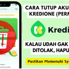 Panduan Resmi! Cara MengHapus Akun KrediOne Dan Tutup Data KrediOne